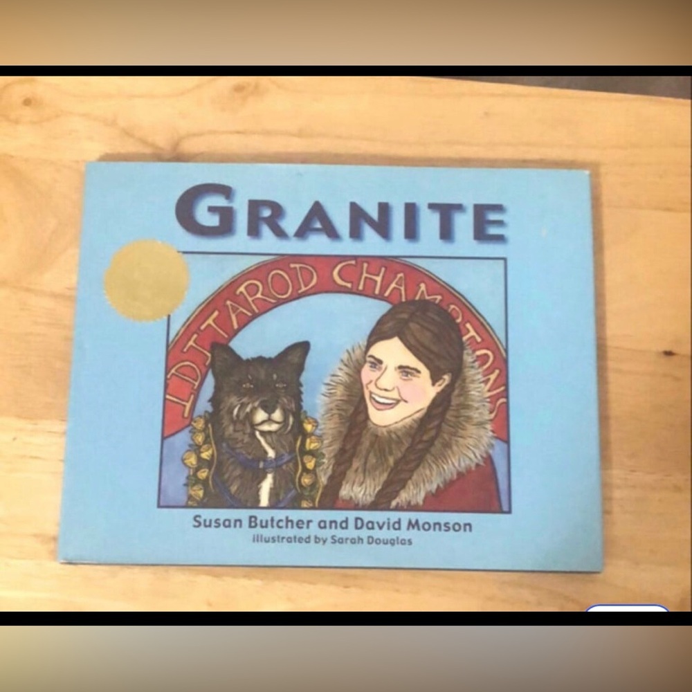 Granite by Susan Butcher and David Monson Dog Pet Lovers SIGNED Children’s Book